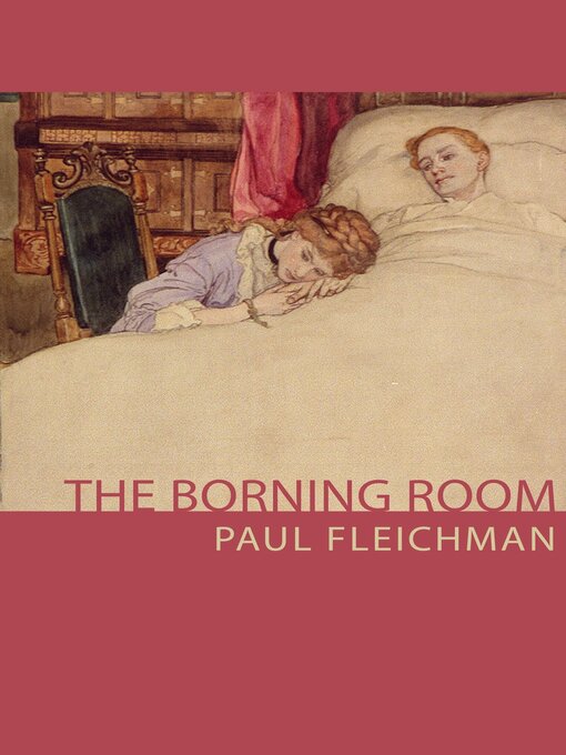 Title details for The Borning Room by Paul Fleischman - Available